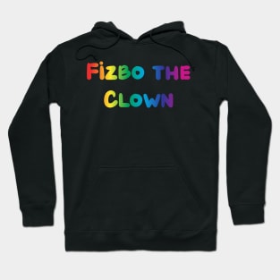 Fizbo the Clown Hoodie